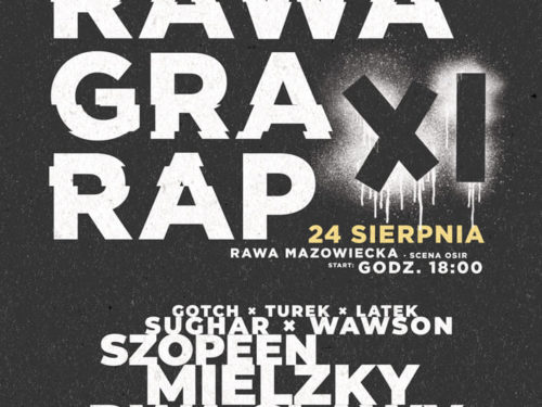 Rawa Gra Rap już w najbliższą sobotę (24.08)