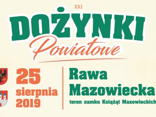 Program Dożynek Powiatowych w Rawie: STACHURSKY, BASTA, M-POWER