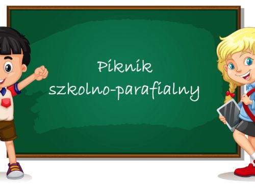 22 września piknik szkolno-parafialny na “Sójczym”