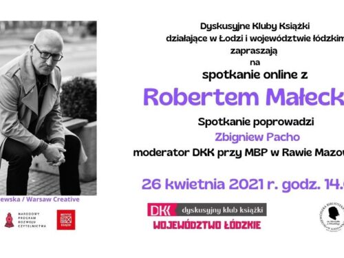 Na spotkanie on-line z Robertem Małeckim zaprasza rawska biblioteka