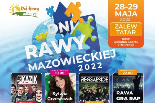 Dni Rawy 2022 nad Zalewem Tatar. Kazik, Sylwia Grzeszczak imprezy dla mam i dzieci