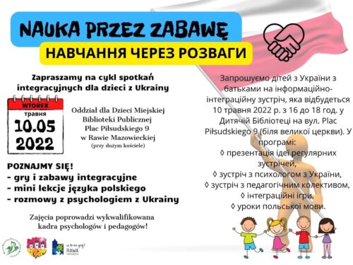 Nauka przez zabawę dla dzieci z Ukrainy. Spotkania z psychologiem oraz nauka języka polskiego w Rawie