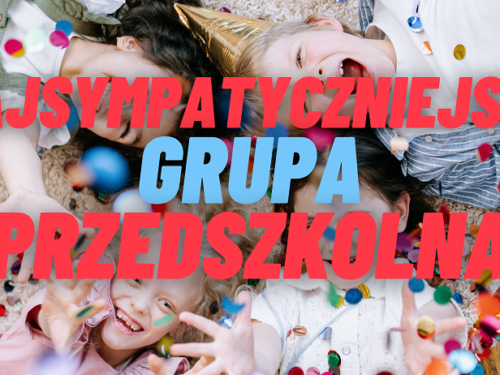 Wybieramy najsympatyczniejszą grupę przedszkolną z powiatu rawskiego!