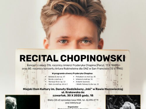 Recital Chopinowski Krzysztofa Wiercińskiego w Rawie Mazowieckiej – 30 października