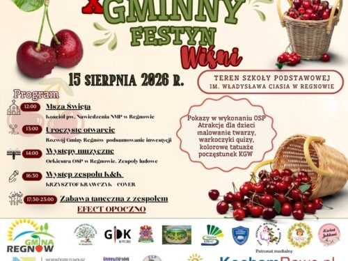 Gminny Festyn Wiśni w Regnowie już 15 sierpnia!