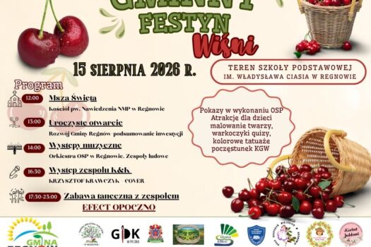 Gminny Festyn Wiśni w Regnowie już 15 sierpnia!