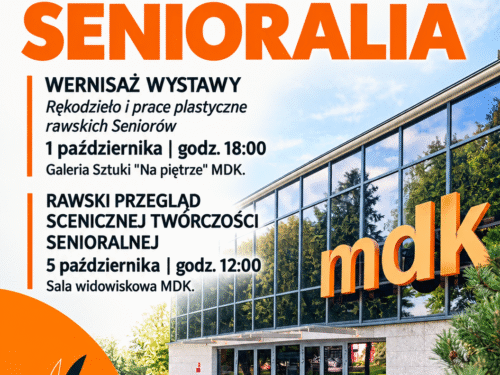 I Rawskie Senioralia: Święto twórczości i talentów lokalnych seniorów